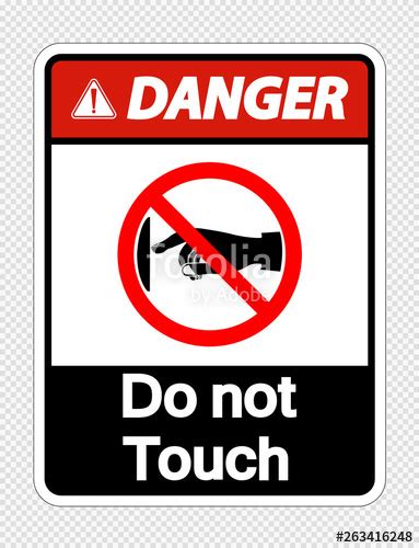 Do Not Touch Vector At Vectorified Collection Of Do Not Touch