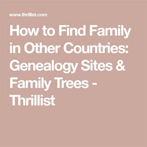 How To Track Down Your Long Lost Relatives In The Old Country Wherever