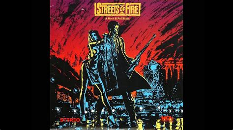 Streets Of Fire Original Motion Picture Soundtrack Youtube