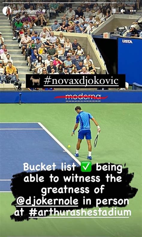Aaron Rodgers Praises Novak Djokovics Anti Vaxx Stance In Post From Us