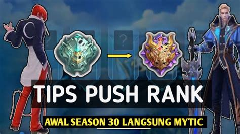 Tips Push Rank Mobile Legends Season Pasti Sampai Mythic