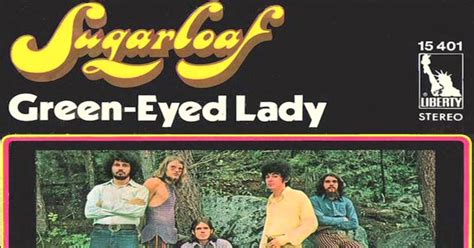 Sugarloaf Sings About A ‘green Eyed Lady Best Classic Bands