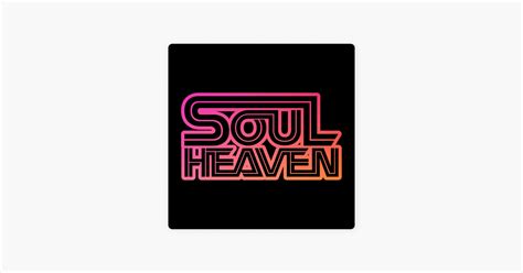 ‎soul Heaven Radio On Apple Podcasts