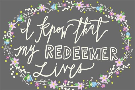 I Know That My Redeemer Lives Scripture Wall Art My Redeemer Lives