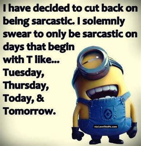 I hope you like these sarcastic quotes about life from the collection at life quotes and sayings. Sarcastic Minion Pictures, Photos, and Images for Facebook ...