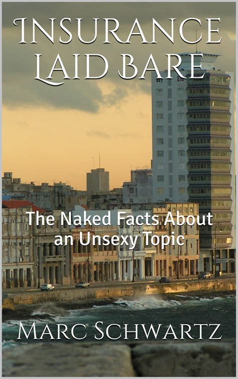 [PDF] DOWNLOAD Insurance Laid Bare: The Naked Fa | gianamcgrathのブログ