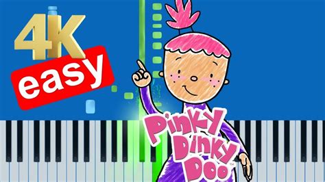 Pinky Dinky Doo Theme Song Slow Easy Medium Piano Tutorial 4k Youtube