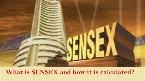What Is Sensex And How It Is Calculated Sharebazarlive