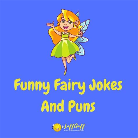 20 Fantastic Fairy Jokes And Puns Laffgaff