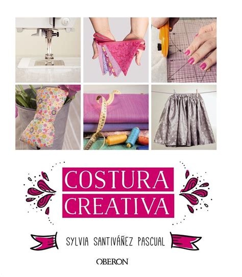 Libro 】 Costura Creativa