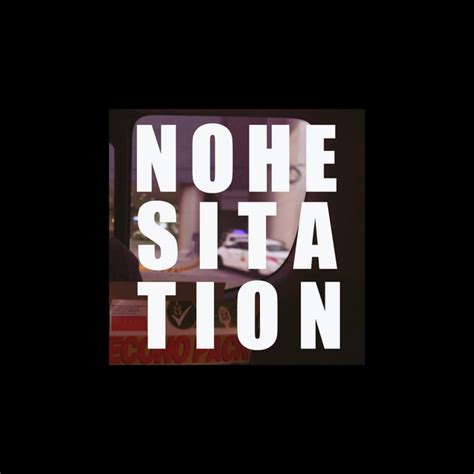 No Hesitation Single By Mouthy Spotify