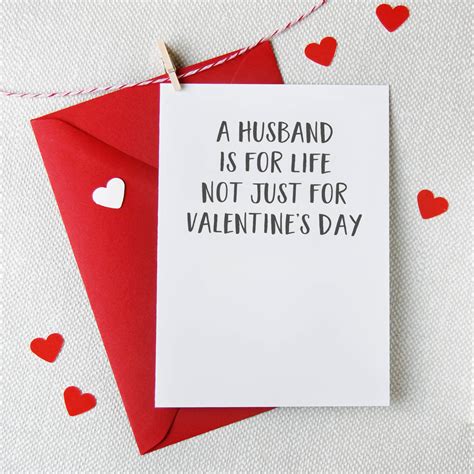 A Husband Is For Life Valentines Day Card By Clara And Macy