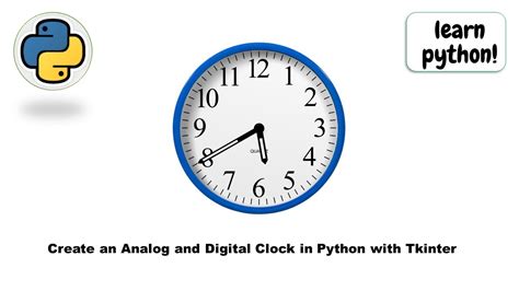 create an analog and digital clock in python with tkinter youtube
