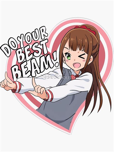 Do Your Best Beam Sticker For Sale By Basedimouto Redbubble