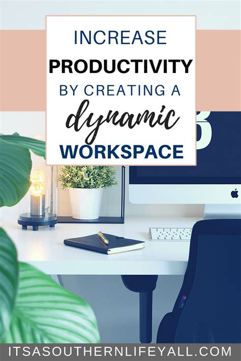 Create A Productive Workspace And Increase Productivity Tips Tools