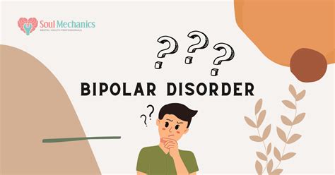Bipolar Disorder Soul Mechanics Therapy