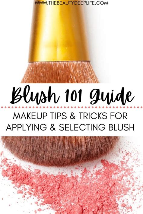 Blush Tips And Tricks How To Wear Blush The Beauty Deep Life Blush