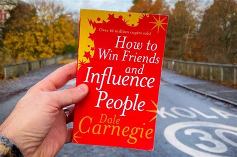 Book Review How To Win Friends And Influence People By Dale Carnegie