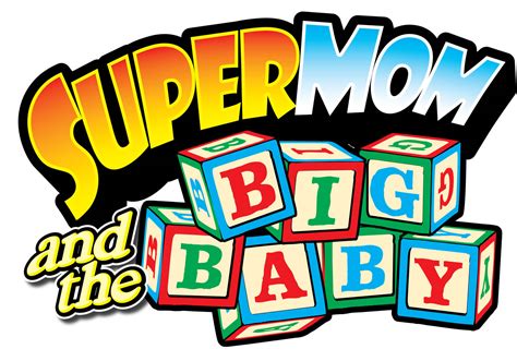 DriverWorks Ink publishing: SuperMom and the Big Baby - The creation of ...