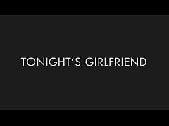 Tonight S Girlfriend Busty Payton Preslee Spends The Night Fucking