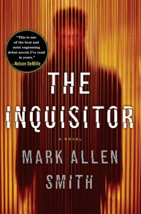 The Inquisitor A Novel Smith Mark Allen 9780805094268