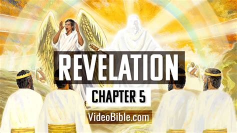The Book Of Revelation Chapter 5 The Video Bible Youtube