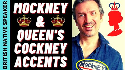 Mockney And Queens Cockney British Accents What They Are Plus Who Is A