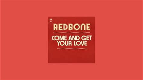 Redbone Come And Get Your Love Slowed Reverb Youtube
