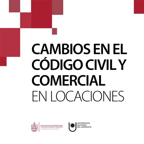 Se Viene La Conferencia Cambios En El Código Civil Y Comercial En Materia De Locaciones ️🖐