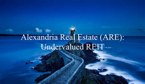 Alexandria Real Estate (ARE): Undervalued REIT - Dividend Power