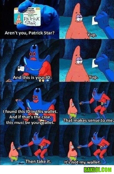 Aren T You Patrick Star And Is This Your Id Spongebob Funny Funny