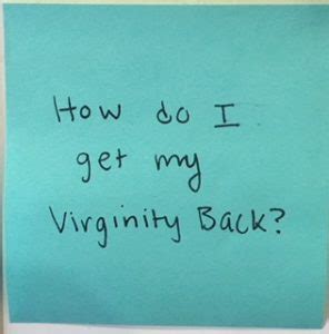 How Do I Get My Virginity Back The Answer Wall