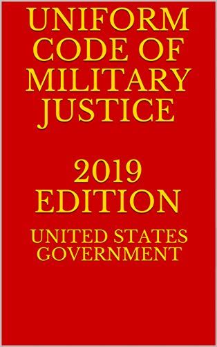 Uniform Code Of Military Justice 2019 Edition Ebook Government United States Ambrosio