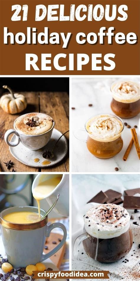 21 Easy Holiday Coffee Recipes That Youll Love Flavored Coffee