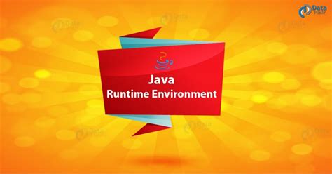 Learn JRE Java Runtime Environment With Example DataFlair