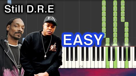 Still Dre Dr Dre Ft Snoop Dogg Easy Piano Tutorial Youtube Music