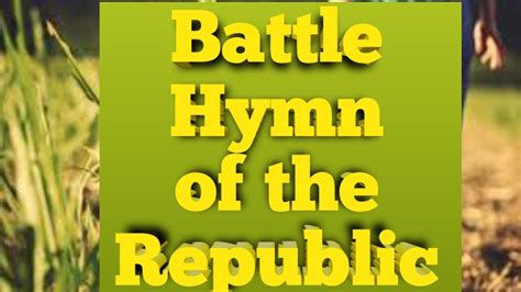 Battle Hymn Of The Republic Organ Accompaniment Youtube