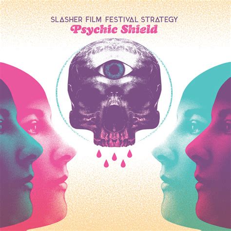Psychic Shield 2015 The Slasher Film Festival Strategy