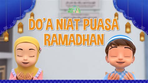 Doa Niat Puasa Ramadhan Kartun Anak Anak Islami Hafiz And Hafizah
