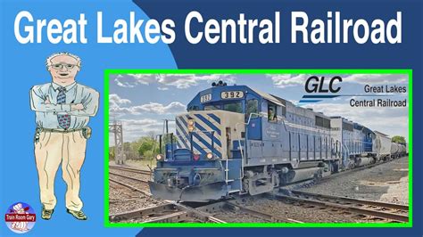 Great Lakes Central Railroad Youtube