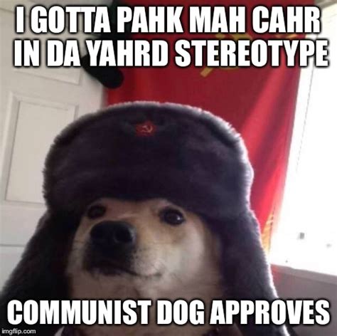 Communist Dog Memes And S Imgflip