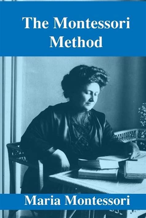 The Montessori Method By Maria Montessori English Paperback Book Free