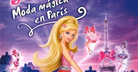 Peliculas Infantiles Barbie Moda Magica En Paris 2010 Dvdrip Latino