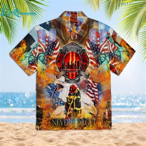 Never Forget 911 Firefighter Hawaiian Shirt Mens Hawaiian Shirts
