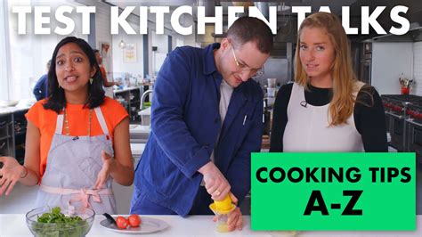 watch pro chefs give 26 cooking tips for every letter a z test kitchen talks bon appétit