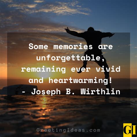 20 Beautiful Unforgettable Quotes About Life And Memories