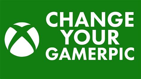 Tutorial How To Change Your Xbox One Gamerpic 2017 Youtube