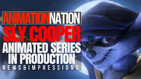 Sly Cooper Tv Series Announced Animationnation Youtube