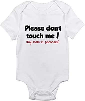 Amazon Com Cafepress Please Don T Touch Me Infant Baby Bodysuit Clothing
