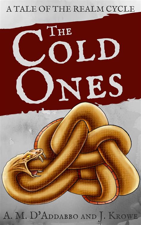 The Cold Ones A Tale Of The Realm Cycle Ebook Daddabbo